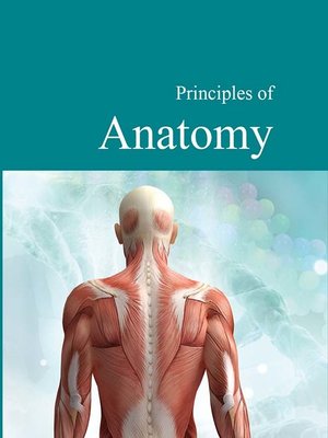 cover image of Principles of Anatomy